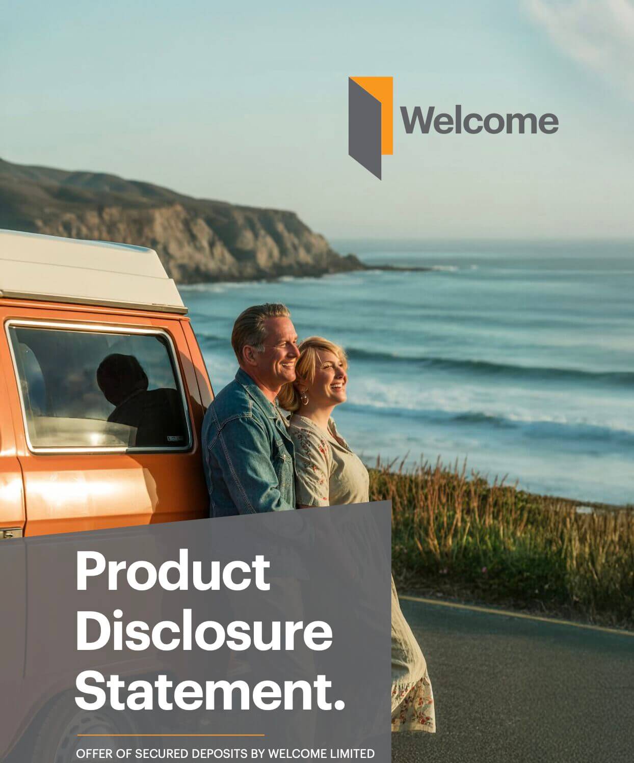 Welcome Product Disclosure Statement – Secured Deposit